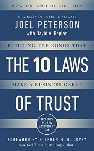 Cover of The 10 Laws of Trust: Building the Bonds that make a Business Great (Expanded Edition)