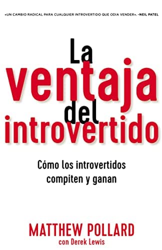 Cover of La Ventaja Del Introvertido: Como Los Intreovertidosw Compiten Y Ganan