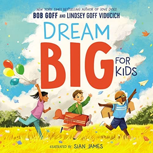Cover of Dream Big for Kids