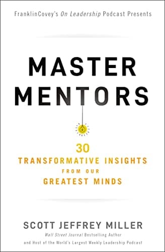 Cover of Master Mentors: 30 Transformative Insights From Our Greatest Minds