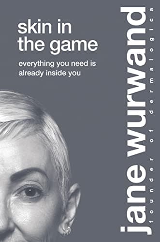 Cover of Skin in the Game: Everything You Need is Already Inside You