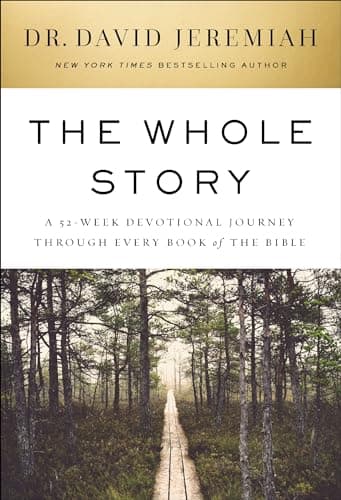 Cover of The Whole Story: A 52-Week Devotional Journey Through Every Book of the Bible