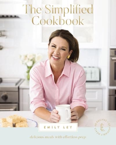 Cover of The Simplified Cookbook: Delicious Meals With Effortless Prep