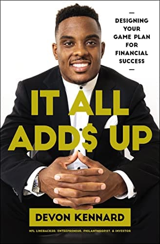 Cover of It All Adds Up: Designing Your Game Plan for Financial Success