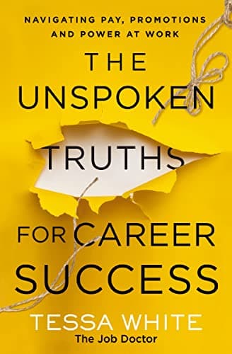 Cover of The Unspoken Truths for Career Success