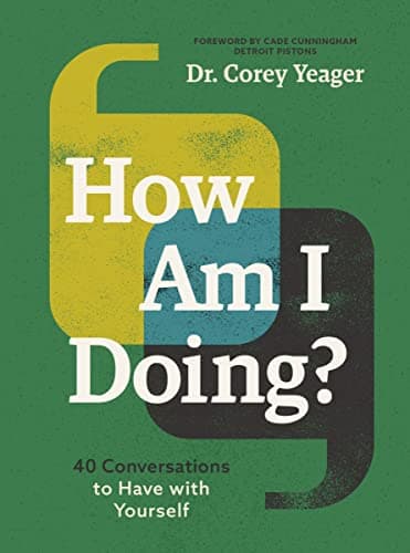 Cover of How Am I Doing?: 40 Conversations to Have With Yourself