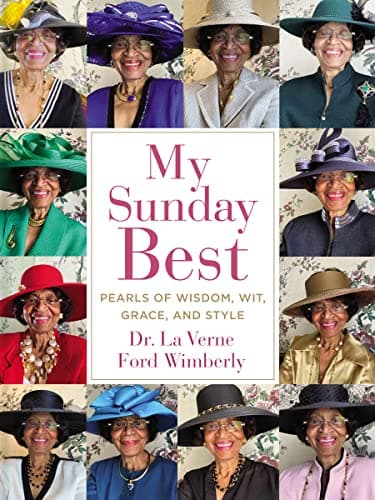 Cover of My Sunday Best: Pearls of Wisdom, Wit, Grace, and Style