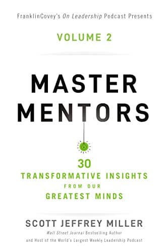 Cover of 30 Transformative Insights From Our Greatest Minds (Master Mentors, Volume 2)