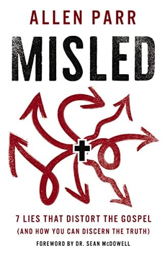 Cover of Misled: 7 Lies That Distort the Gospel (and How You Can Discern the Truth)