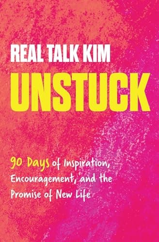 Cover of Unstuck: 90 Days of Inspiration, Encouragement, and the Promise of New Life