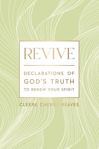 Cover of Revive: Declarations of God's Truth to Renew Your Spirit