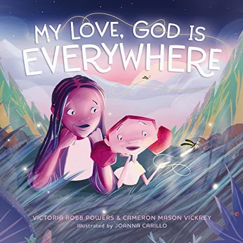Cover of My Love, God Is Everywhere