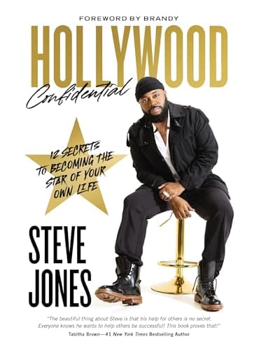 Cover of Hollywood Confidential: 12 Secrets to Becoming the Star of Your Own Life