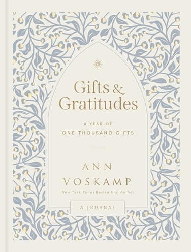 Cover of Gifts and Gratitudes: A Year of One Thousand Gifts