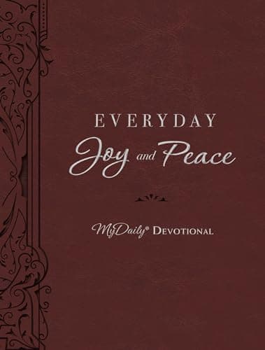 Cover of Everyday Joy and Peace (MyDaily Devotional)