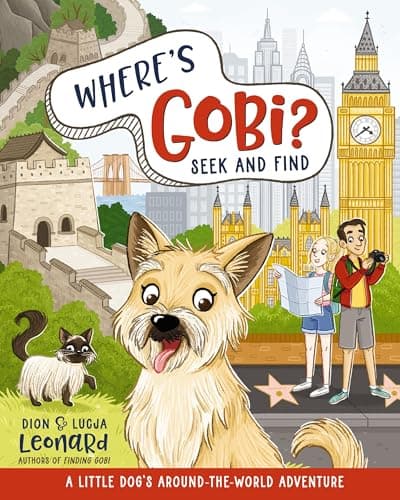 Cover of Where's Gobi? Seek and Find: A Little Dog's Around-The-World Adventure
