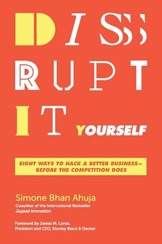 Cover of Disrupt-It-Yourself: Eight Ways to Hack a Better Business — Before the Competition Does