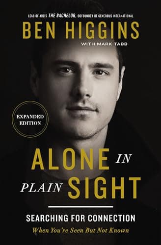 Cover of Alone in Plain Sight: Searching for Connection When You're Seen But Not Known (Expanded Edition)