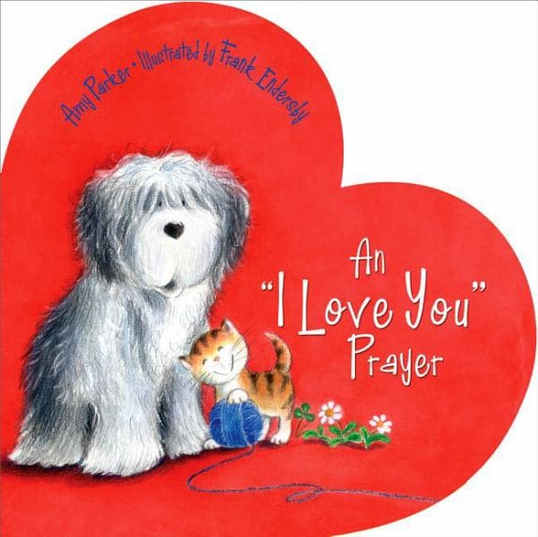 Cover of An I Love You Prayer