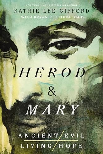 Cover of Herod and Mary (Ancient Evil, Living Hope, Bk. 1)