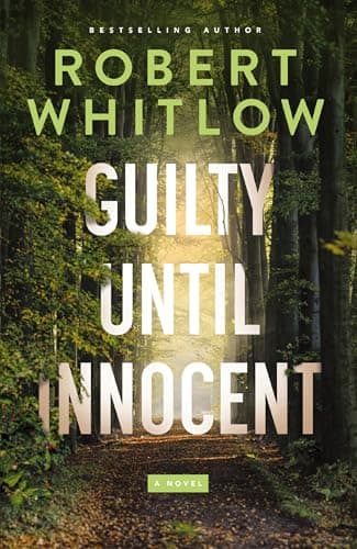 Cover of Guilty Until Innocent: A Legal Suspense