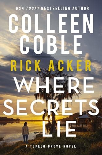 Cover of Where Secrets Lie (Tupelo Grove, Bk. 2)