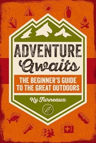 Cover of Adventure Awaits: The Beginner’s Guide to the Great Outdoors