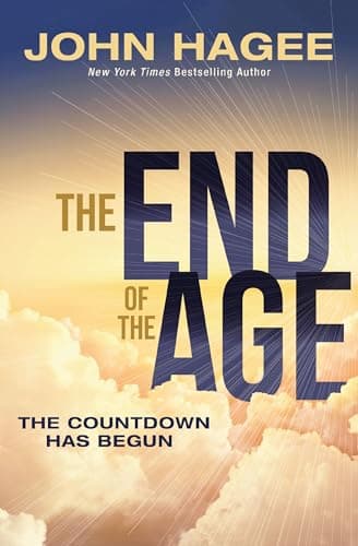 Cover of The End of the Age: The Countdown Has Begun