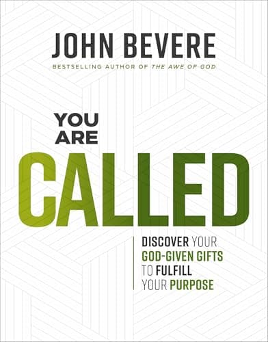 Cover of You Are Called: Discover Your God-Given Gifts to Fulfill Your Purpose