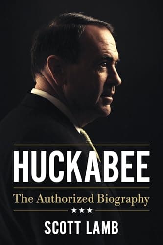 Cover of Huckabee: The Authorized Biography