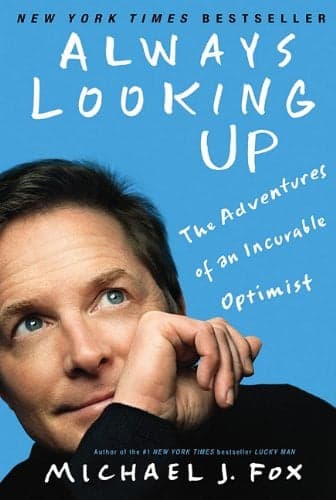Cover of Always Looking Up: The Adventures of an Incurable Optimist