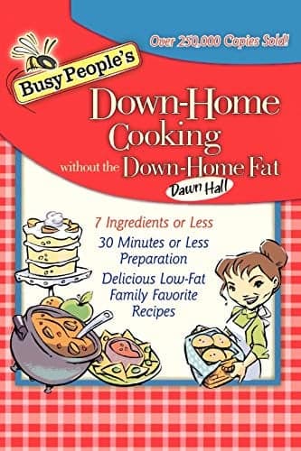 Cover of Busy People's Down-Home Cooking Without the Down-Home Fat