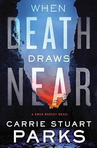 Cover of When Death Draws Near (A Gwen Marcey Novel, Bk. 3)