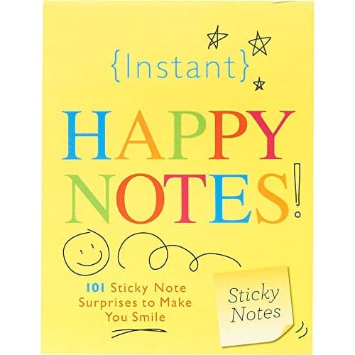 Cover of Instant Happy Notes: 101 Sticky Notes to Make You Smile