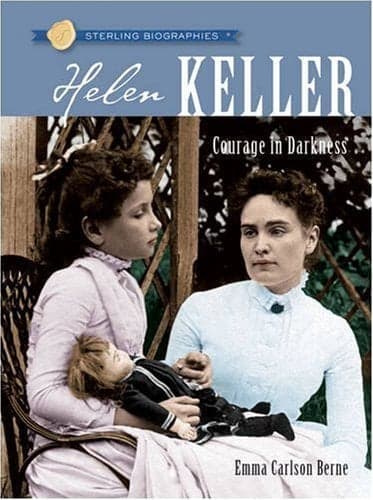 Cover of Helen Keller: Courage in Darness (Sterling Biographies)