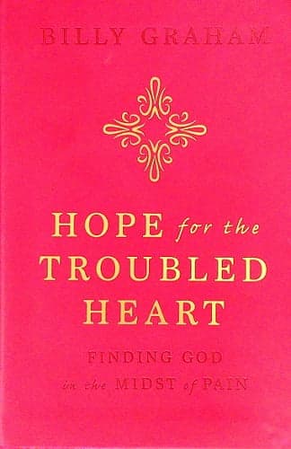 Cover of Hope for the Troubled Heart: Finding God in the Midst of Pain