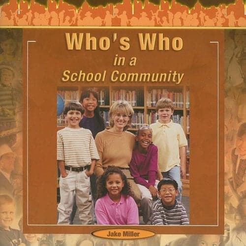 Cover of Who's Who in a School Community