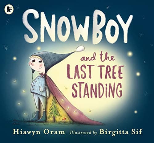 Cover of Snowboy and the Last Tree Standing