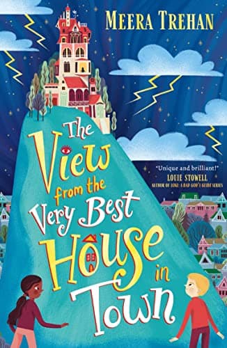 Cover of The View From the Very Best House in Town