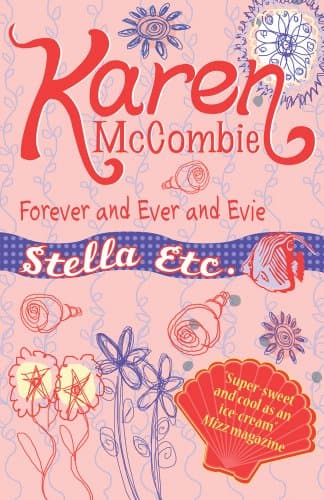 Cover of Forever and Ever and Evie (Stella Etc., Bk. 7)