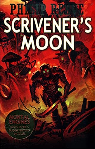 Cover of Scrivener's Moon (Fever Crumb Trilogy, Bk. 3)