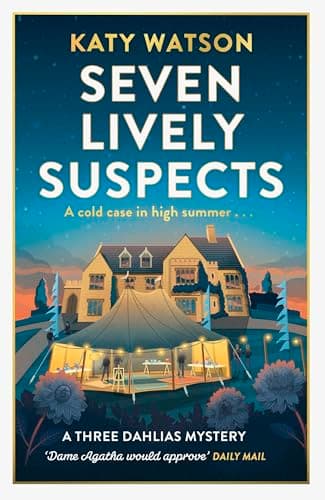 Cover of Seven Lively Suspects (Three Dahlias Mystery, Bk. 3)