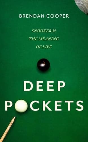 Cover of Deep Pockets: Snooker and the Meaning of Life