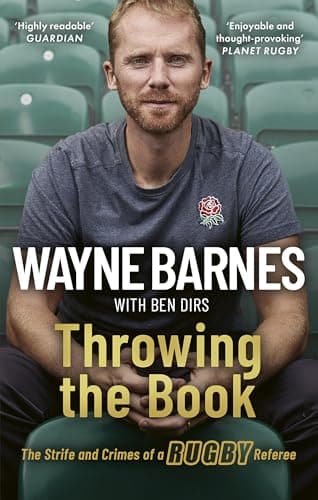 Cover of Throwing the Book: The Strife and Crimes of a Rugby Referee