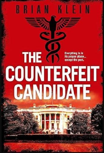 Cover of The Counterfeit Candidate (The Reich Trilogy, Bk. 1)