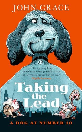 Cover of Taking the Lead: A Dog at Number 10