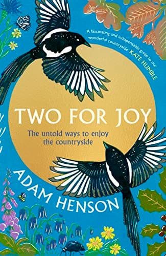 Cover of Two for Joy: The Untold Ways to Enjoy the Countryside