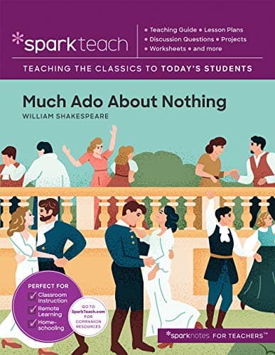 Cover of Much Ado About Nothing (Sparkteach: Teaching the Classics to Today's Students)