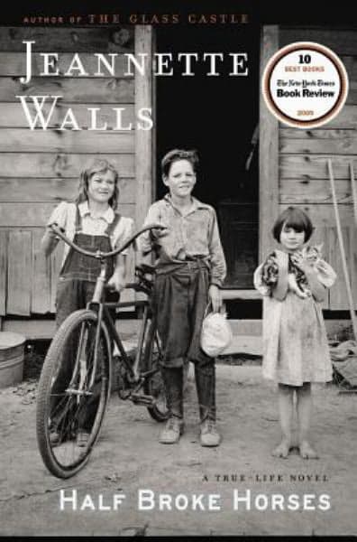 Cover of Half Broke Horses: A True-Life Novel