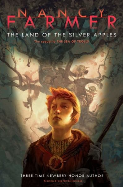 Cover of The Land of the Silver Apples (The Sequel to The Sea of Trolls)